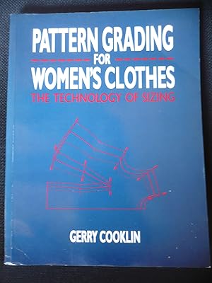 Immagine del venditore per Pattern Grading for Womens Clothes The Technology of Sizing venduto da Malcolm Orchard