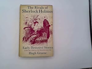 Imagen del vendedor de The Rivals of Sherlock Holmes: Early Detective Stories a la venta por Goldstone Rare Books