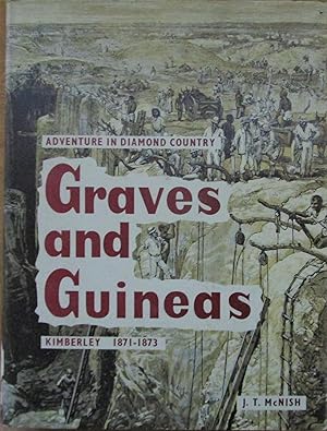 Graves and Guineas Kimberley 1871-1873