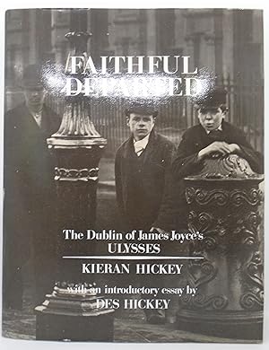 Image du vendeur pour Faithful Departed The Dublin of James Joyce's Ulysses mis en vente par Juniper Books