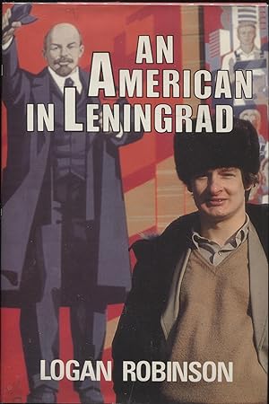 Imagen del vendedor de An American in Leningrad a la venta por RT Books
