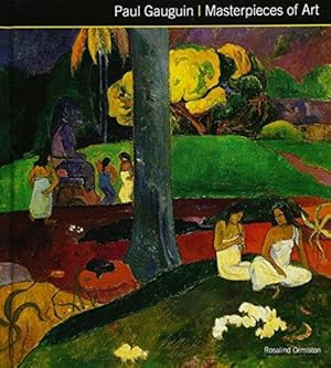 Immagine del venditore per Paul Gauguin Masterpieces of Art venduto da WeBuyBooks