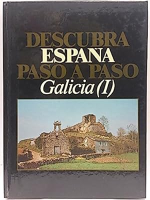 Imagen del vendedor de Descubra Espaa paso a paso 24. Galicia I. Galicia interior a la venta por Libros Tobal