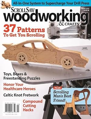 Seller image for Scroll Saw Woodworking & Crafts Issue 86 Spring 2022 for sale by Grand Eagle Retail