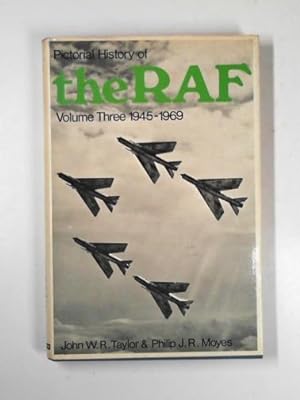 Seller image for Pictorial history of the R.A.F.: volume 3: 1945-1969 for sale by Cotswold Internet Books