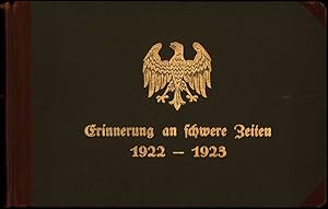 Album "Erinnerung an schwere Zeiten, 1922-1923". [Notgeldscheine.]