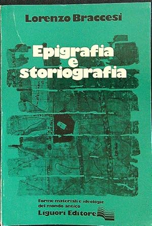 Bild des Verkufers fr Epigrafia e storiografia zum Verkauf von Librodifaccia