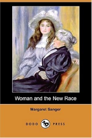 Seller image for Woman and the New Race (Dodo Press) for sale by Redux Books