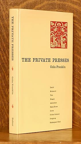 THE PRIVATE PRESSES