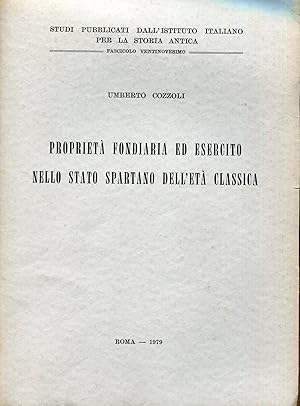 Immagine del venditore per Propriet fondiaria ed esercito nello Stato spartano dell'et classica venduto da Studio Bibliografico Viborada