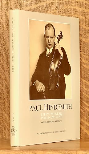 Immagine del venditore per PAUL HINDEMITH - LEBEN UND WERKE IN BILD UND TEXT venduto da Andre Strong Bookseller