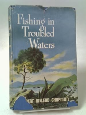 Bild des Verkufers fr Fishing in Troubled Waters zum Verkauf von World of Rare Books