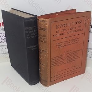 Image du vendeur pour Evolution in the Light of Modern Knowledge mis en vente par BookAddiction (ibooknet member)