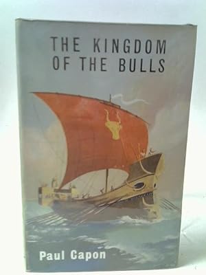 Image du vendeur pour The kingdom of the Bulls mis en vente par World of Rare Books