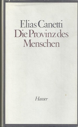 Seller image for Die Provinz des Menschen. Aufzeichnungen 1942 - 1972. for sale by Antiquariat Axel Kurta