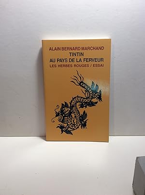 Image du vendeur pour Tintin au pays de la ferveur: Essai (Les Herbes rouges / Essai) mis en vente par 2Wakefield