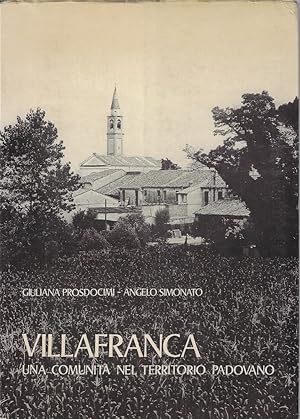 Villafranca : una comunità nel territorio padovano