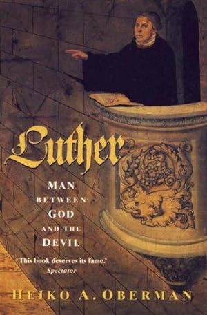 Bild des Verkufers fr Luther: Man Between God and the Devil zum Verkauf von WeBuyBooks