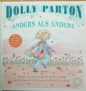 Seller image for Anders als andere - Das Buch zum Welthit COAT OF MANY COLORS mit dem Originaltext for sale by Versandantiquariat Jena