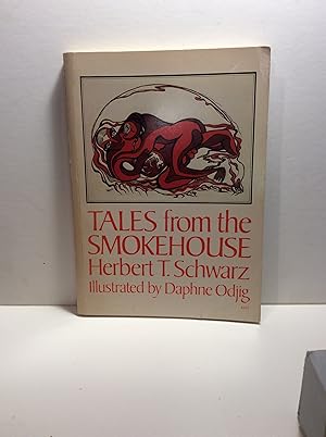 Seller image for Tales From the Smokehouse for sale by 2Wakefield