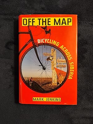 OFF THE MAP: BICYCLING ACROSS SIBERIA