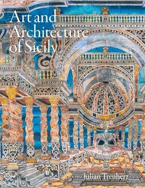 Bild des Verkufers fr Art and Architecture of Sicily zum Verkauf von AHA-BUCH GmbH