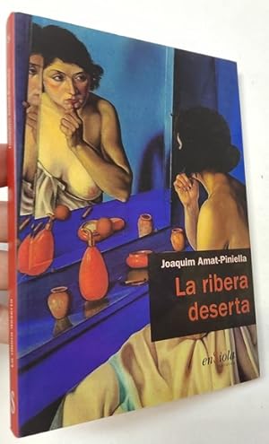 Seller image for La ribera deserta for sale by Librera Mamut