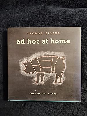 AD HOC AT HOME: FAMILY-STYLE RECIPES