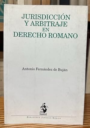 Seller image for JURISDICCION Y ARBITRAJE EN DERECHO ROMANO for sale by Fbula Libros (Librera Jimnez-Bravo)