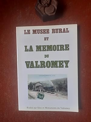 Image du vendeur pour Le Muse Rural de la mmoire du Valroney mis en vente par Librairie de la Garenne