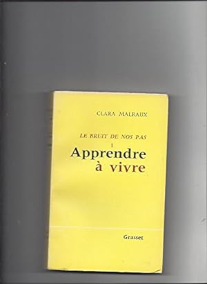 Seller image for LE BRUIT DE NOS PAS.TOME 1.APPRENDRE A VIVRE. for sale by Ammareal