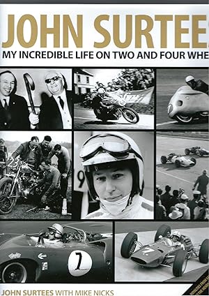 John Surtees: My Incredible Life On Two And Four Wheels