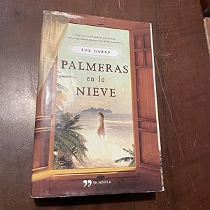 Image du vendeur pour Palmeras en la nieve mis en vente par Kavka Libros