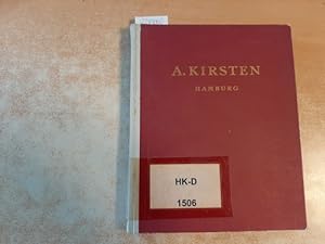 Seller image for A. Kirsten Hamburg - Die Geschichte der Familie Kirsten for sale by Gebrauchtbcherlogistik  H.J. Lauterbach