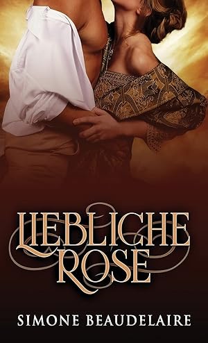 Seller image for Liebliche Rose (German Edition) for sale by Redux Books