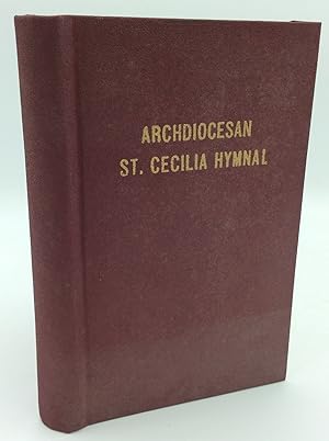 Seller image for THE ST. CECILIA HYMNAL: The Official Hymnal for the Schools of the Archdiocese of Cincinnati for sale by Kubik Fine Books Ltd., ABAA