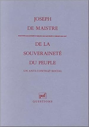 Image du vendeur pour De la souverainet du peuple. Un anti-contrat social mis en vente par Librairie du Bacchanal