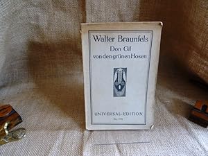 Immagine del venditore per Don Gil von den grnen Hosen. Musikalische Komdie in drei Aufzgen nach dem Spanischen des Tirso de Molina von Walter Braunfels op. 35. venduto da terrahe.oswald