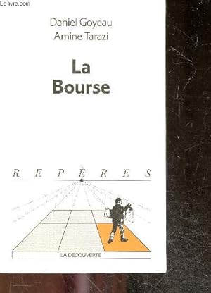 Seller image for La bourse - collection reperes n 317 for sale by Le-Livre