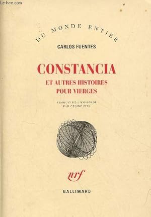 Bild des Verkufers fr Constancia et autres histoires pour vierges - Collection "du monde entier". zum Verkauf von Le-Livre