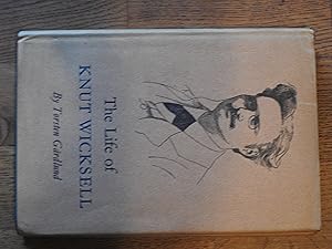 Seller image for The Life of Knut Wicksell for sale by Westmoor Books