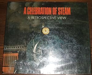 A Celebration of Steam a Retrospective View