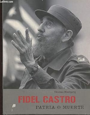 Bild des Verkufers fr Fidel Castro- Patria o muerte zum Verkauf von Le-Livre