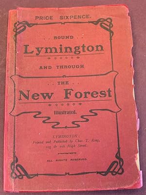 Round Lymington and through the New Forest. Illustrated.