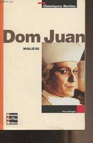 Image du vendeur pour Dom Juan, Molire - "Classiques Bordas" n13 mis en vente par Le-Livre