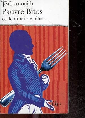 Seller image for Pauvre Bitos ou le Dner de ttes for sale by Le-Livre