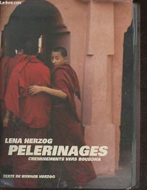 Seller image for Plerinages, cheminements ves Boudha for sale by Le-Livre