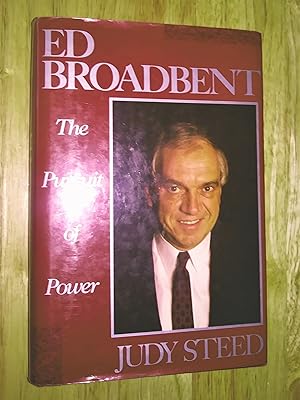 Immagine del venditore per Ed Broadbent: The Pursuit of Power venduto da Livresse