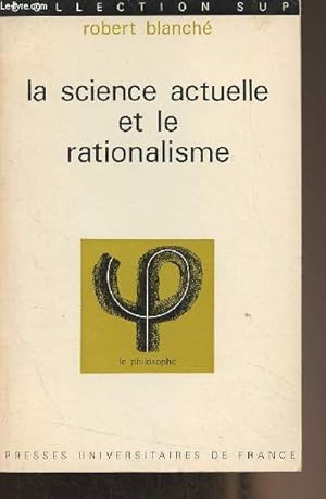 Bild des Verkufers fr La science actuelle et le rationalisme - "Sup/Le philosophe" n78 zum Verkauf von Le-Livre
