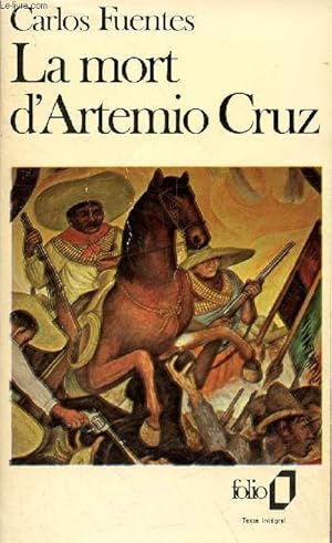 Image du vendeur pour La mort d'Artemio Cruz - Collection Folio n856. mis en vente par Le-Livre
